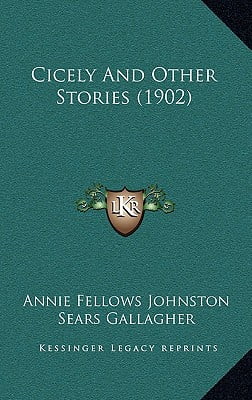Cicely and Other Stories